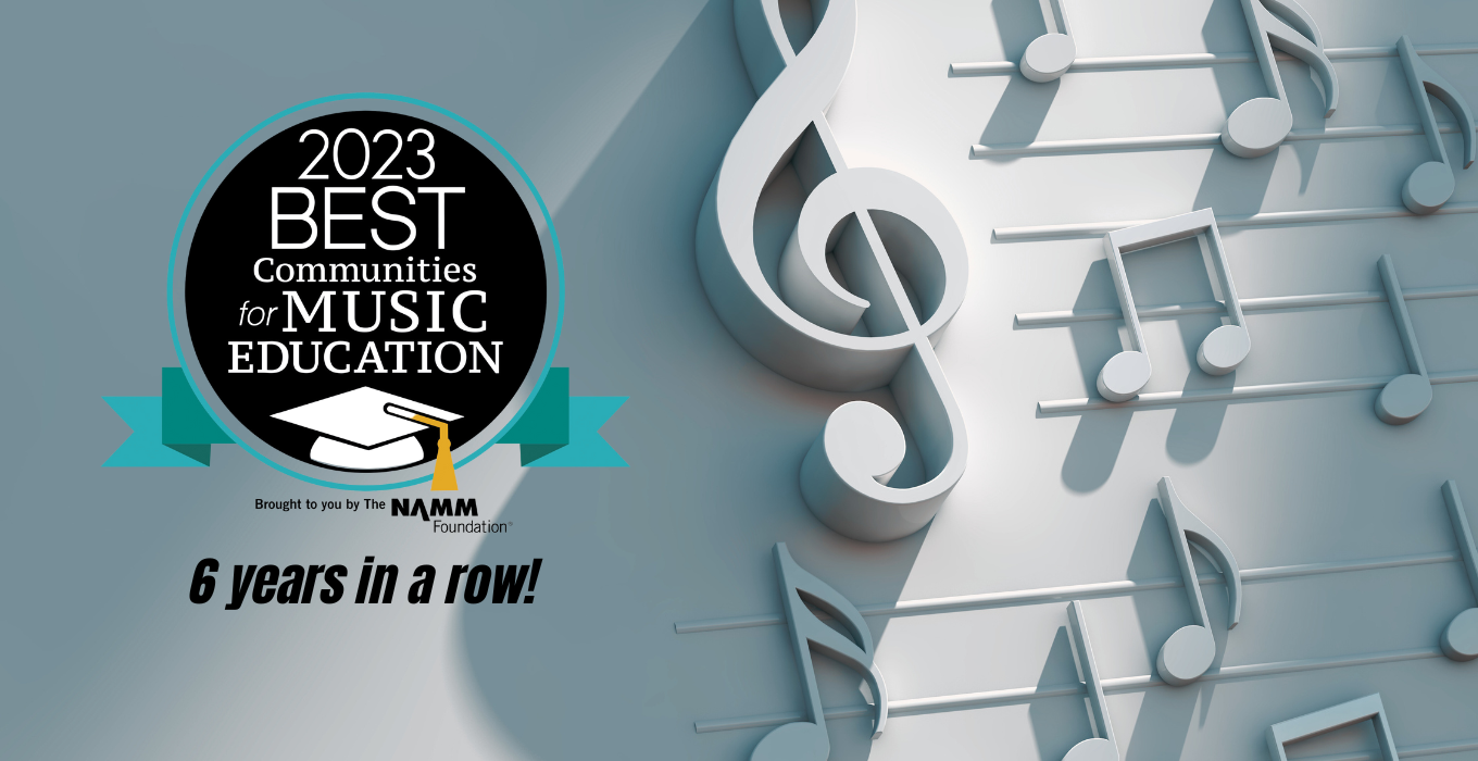 2023 Best Communities for Music Education 6 years in a row